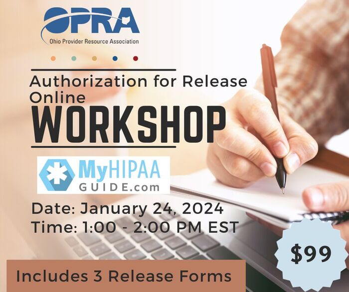 Authorizations for Release of Information Workshop Authorizations for Release of Information Workshop